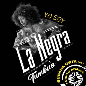 Yo soy la negra tumbao (feat. Luisito Aballe)