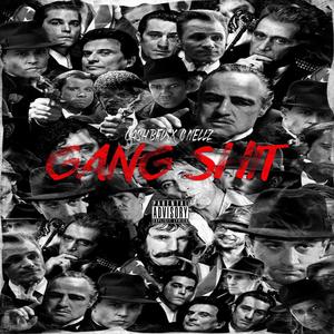 Gang **** (feat. Cartier Nellz) (Explicit)