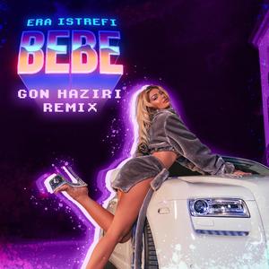 BEBE (Gon Haziri Remix)