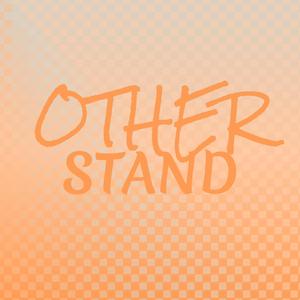 Other Stand