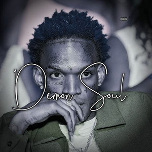 Demon Soul (Explicit)