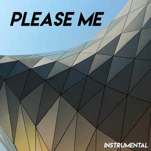 Please Me (Instrumental)