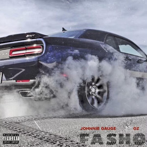 Fasho (Explicit)