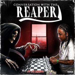 Coversation With The Reaper (Explicit)