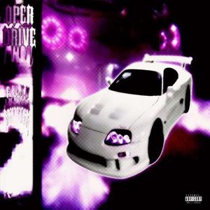 OPER DRIVE (Explicit)