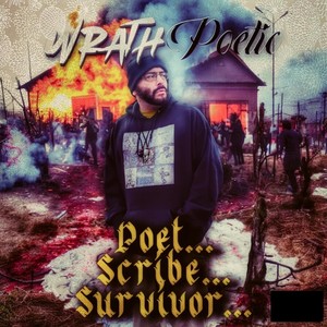 Poet... Scribe... Survivor... (Explicit)