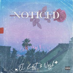 Noticed (Explicit)