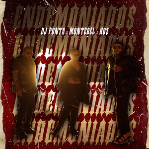 Endemoniados (Explicit)