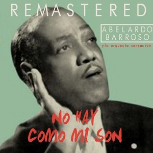 No hay como mi son (Remastered)