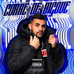 Corre de Bigode (Explicit)