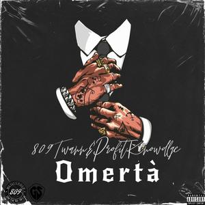 Omertà (feat. Profit Knowledge) [Explicit]