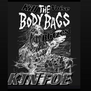 Body Bags & Blitzes (Explicit)