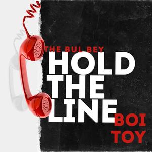Hold The Line (feat. Boi Toy)