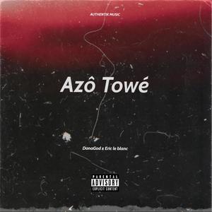 Azô Towé(feat. Eric le Blanc)