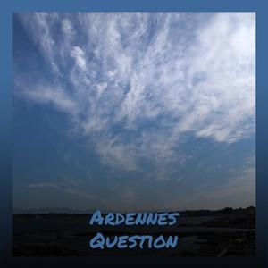 Ardennes Question