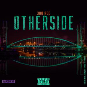 Other Side (Explicit)