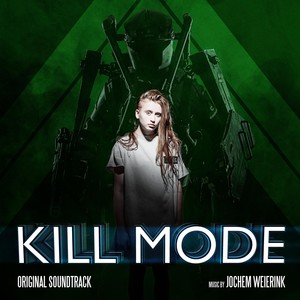 Kill Mode (Original Soundtrack)