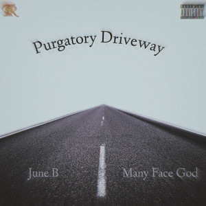 PURGATORY DRIVEWAY (Explicit)