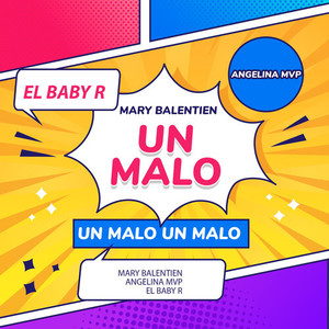 Un Malo (Explicit)