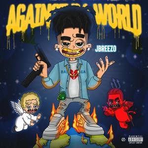 Against Da World (Explicit)