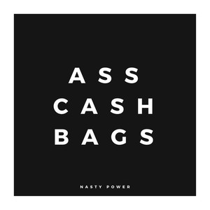 Ass Cash Bags (Explicit)