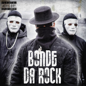 Bonde da Rock (Explicit)