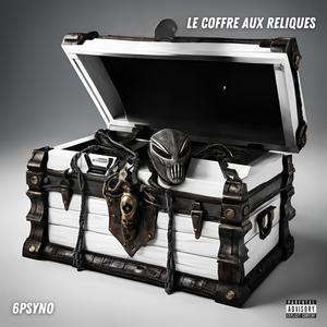 Le coffre aux reliques (Explicit)