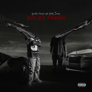 Boldy Fresh (feat. Boldy James) (Explicit)
