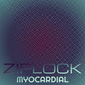Ziplock Myocardial