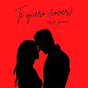 Te Quiero (Cover)