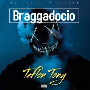 Braggadocio (Explicit)