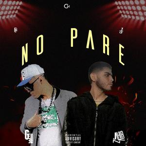 No Pare (feat. Geelo) (Explicit)