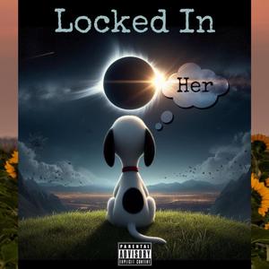 Locked In (Explicit)