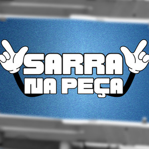 SARRA NA PEÇA (Explicit)