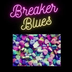 Breaker Blues