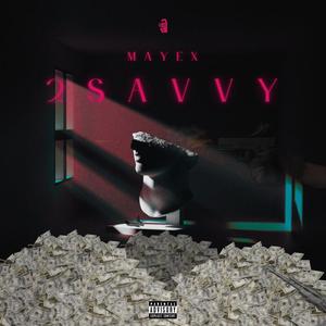 2 Savvy (Explicit)