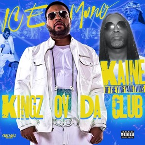 KINGZ OV DA CLUB (Explicit)