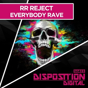 Everybody Rave (Original Mix)