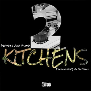 2 Kitchens (Explicit)