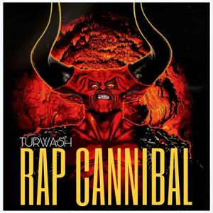 RAP CANNIBAL (Explicit)