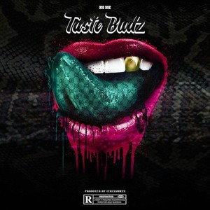 Taste Budz (Explicit)