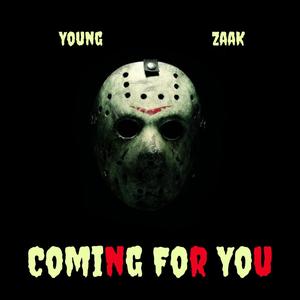 Coming for You (Explicit)