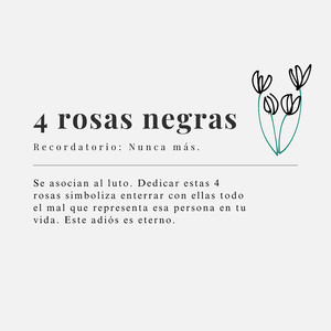 4 ROSAS NEGRAS