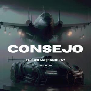 CONSEJO (feat. Bandiray) [Explicit]