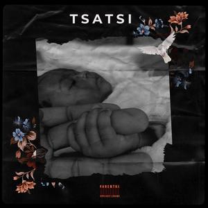 Tsatsi (Explicit)