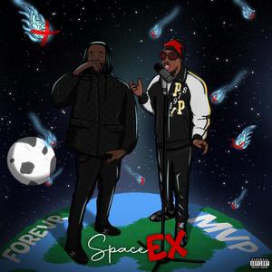 Space Ex (feat. Forevrmore) [Explicit]