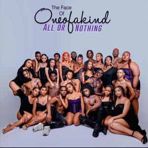 OAK Presents (All or Nothing) [Explicit]