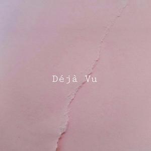 Déjà Vu (feat. GC)