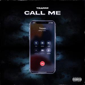 Call Me (Explicit)