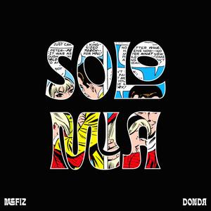 Solo Mia (feat. DONDA) [Explicit]